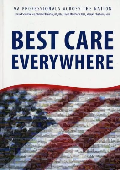 (BOOK)-Best Care Everywhere by VA Professionals Across the Nation