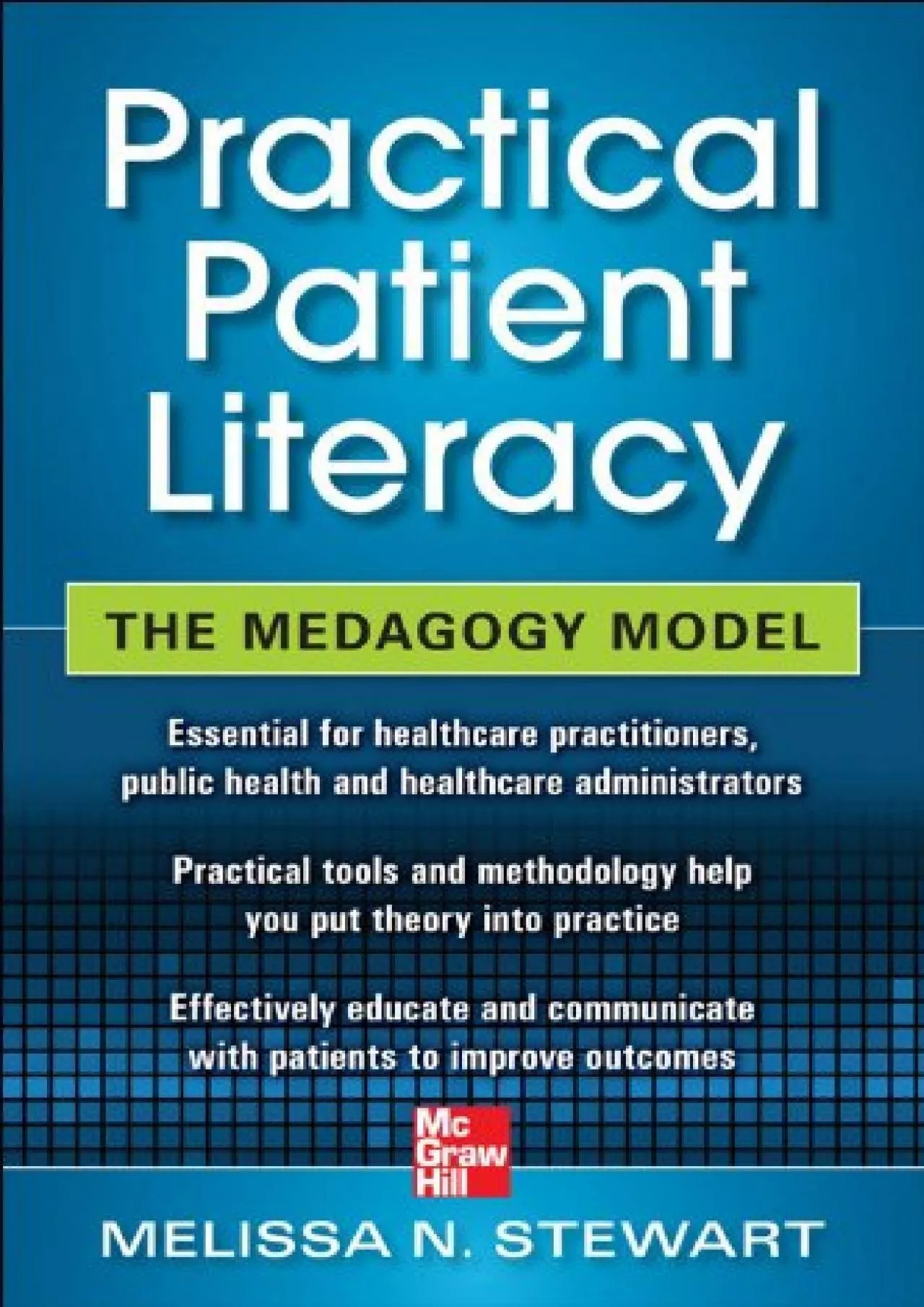 PDF-(BOOK)-Practical Patient Literacy: The Medagogy Model