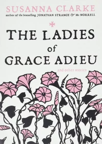 (READ)-The Ladies of Grace Adieu