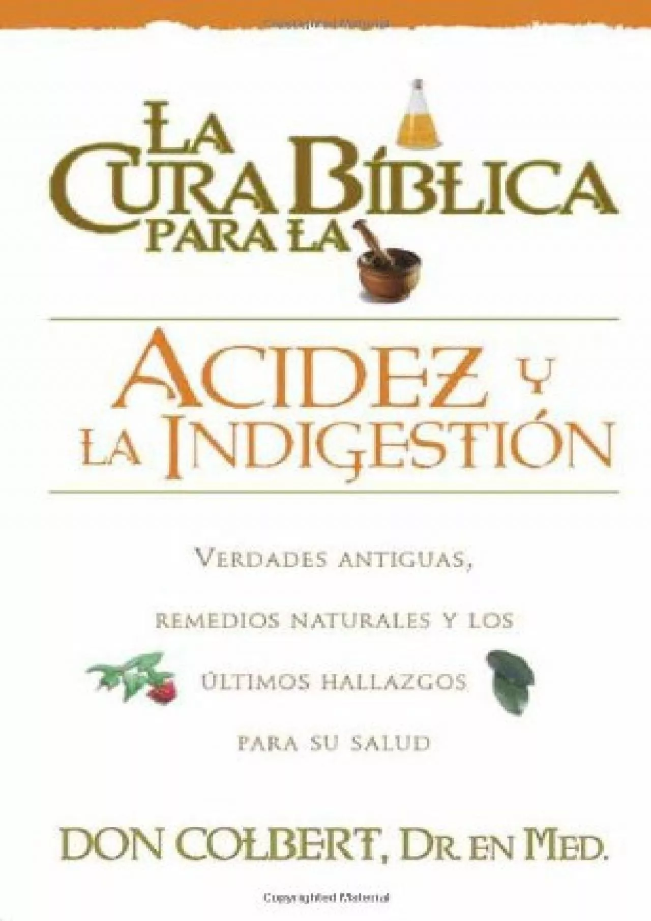 (BOOK)-La Cura Biblica Para La Acidez (Spanish Edition)