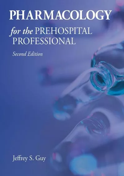 (READ)-Pharmacology for the Prehospital Professional