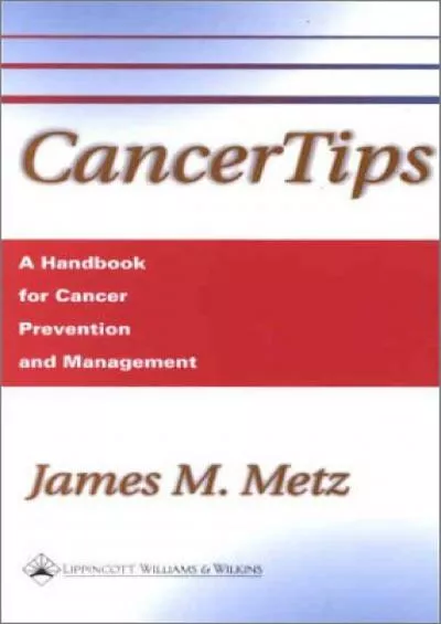 (EBOOK)-CancerTips: A Handbook for Cancer Prevention and Management