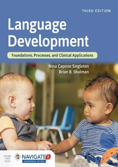 (READ)-Language Development: Foundations, Processes, and Clinical Applications