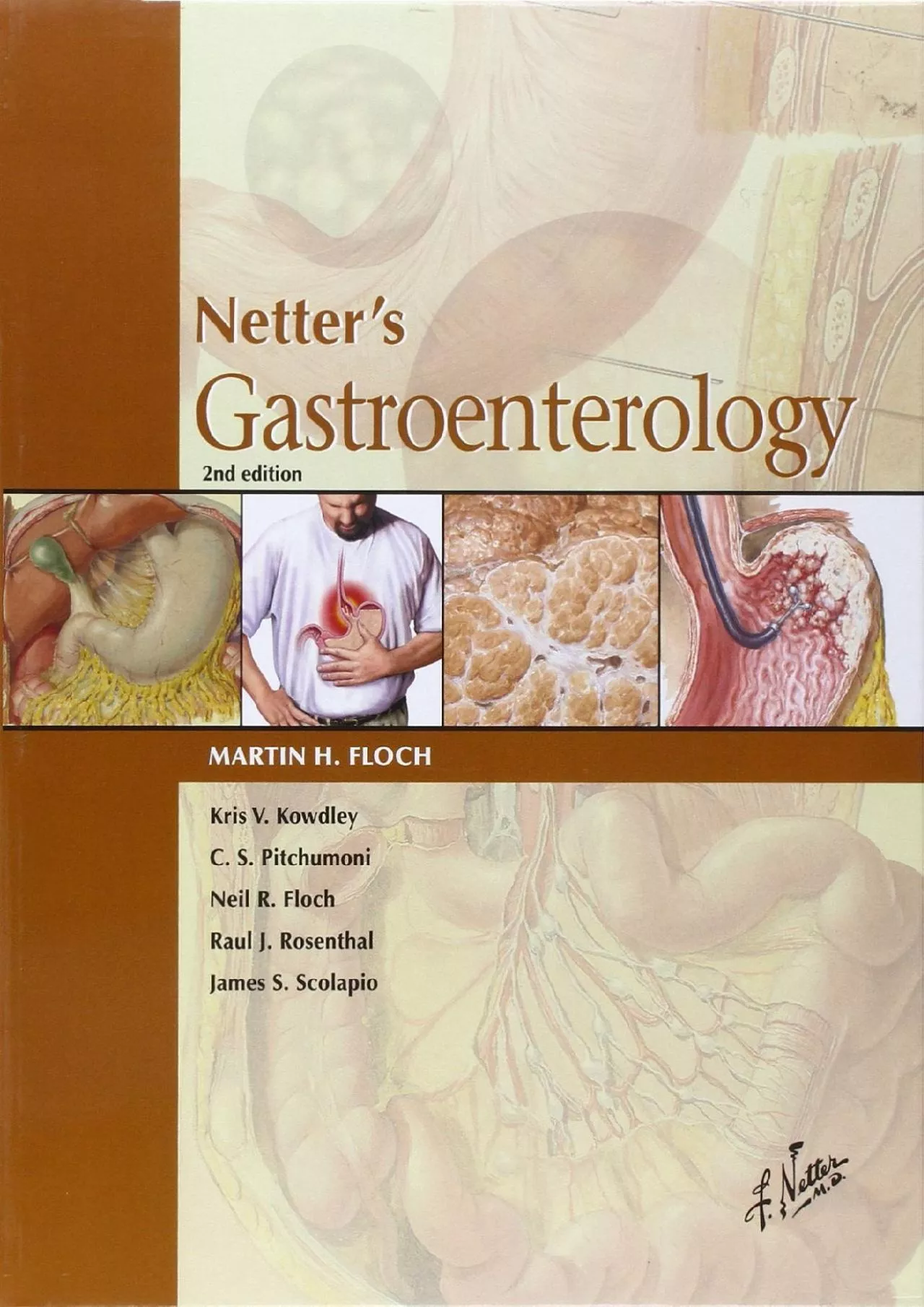 PDF-(READ)-Netter\'s Gastroenterology (Netter Clinical Science)