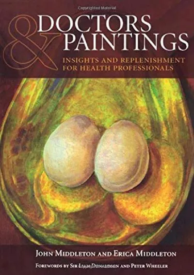 (READ)-Doctors and Paintings: Insights and replenishment for health professionals