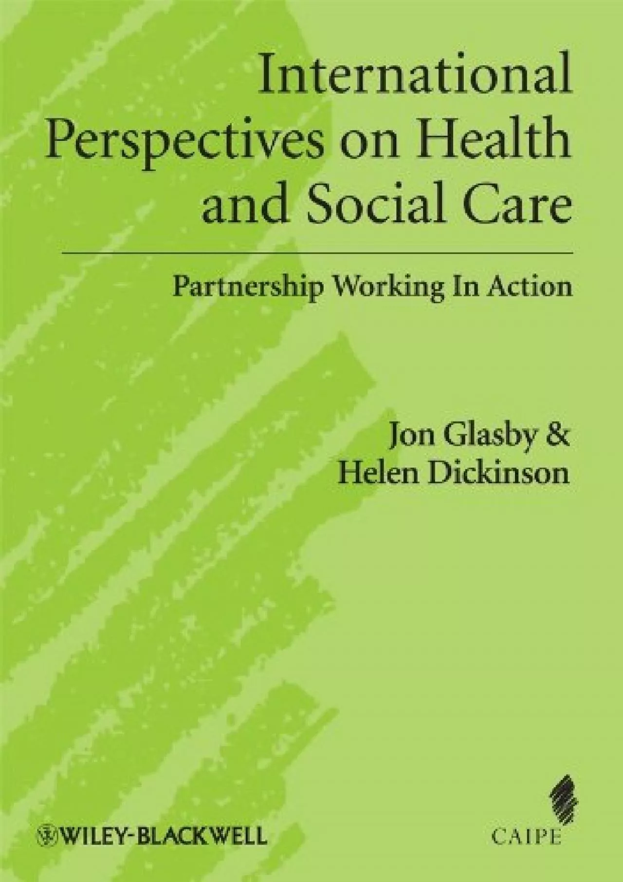 PDF-(EBOOK)-International Perspectives on Health and Social Care: Partnership Working in Action