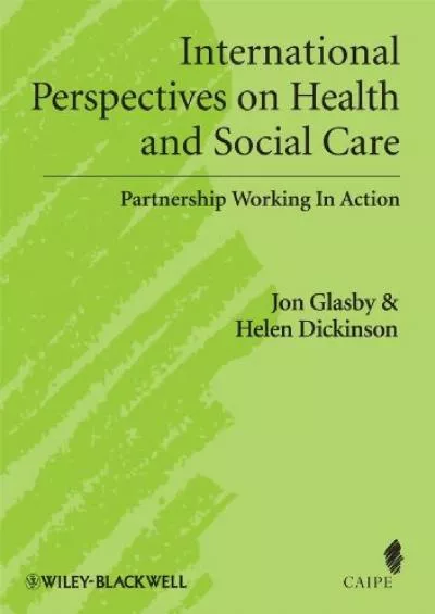 (EBOOK)-International Perspectives on Health and Social Care: Partnership Working in Action