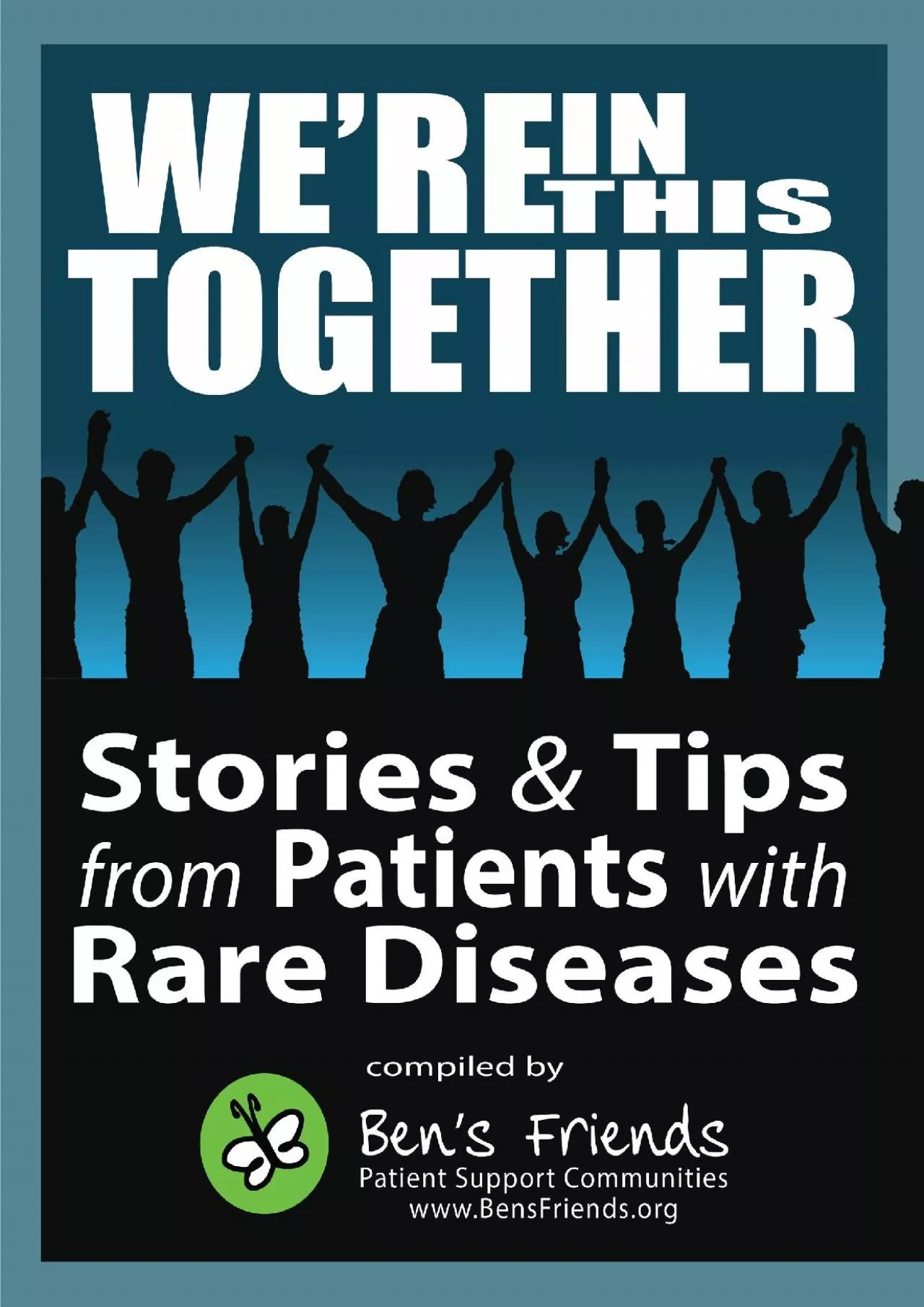 PDF-(DOWNLOAD)-We\'re In This Together: Stories & Tips from Patients with Rare Diseases