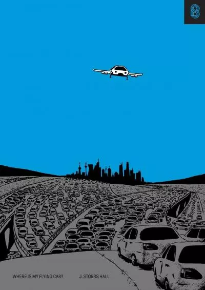 (DOWNLOAD)-Where Is My Flying Car?