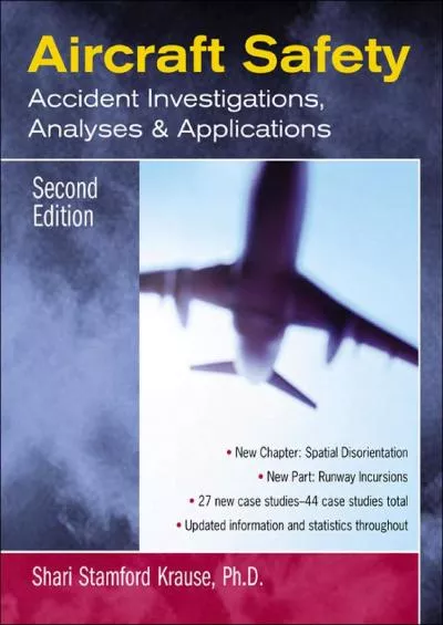 (EBOOK)-Aircraft Safety : Accident Investigations, Analyses, & Applications, Second Edition