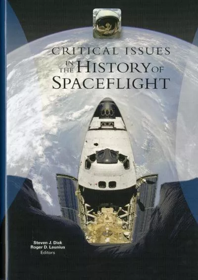 (READ)-Critical Issues in the History of Spaceflight