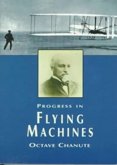 (BOOS)-Progress in Flying Machines (Dover Books on Aeronautical Engineering)