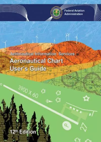 (DOWNLOAD)-Aeronautical Chart User\'s Guide