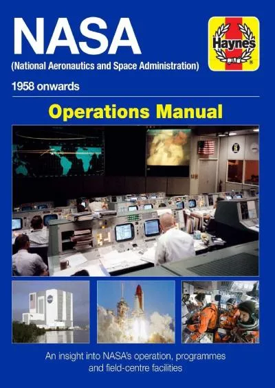 (DOWNLOAD)-NASA Operations Manual: 1958 onwards