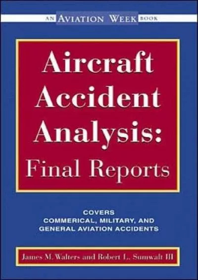 (READ)-Aircraft Accident Analysis: Final Reports