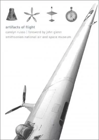 (BOOK)-Artifacts of Flight: Smithsonian National Air and Space Museum