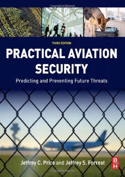 (BOOK)-Practical Aviation Security: Predicting and Preventing Future Threats