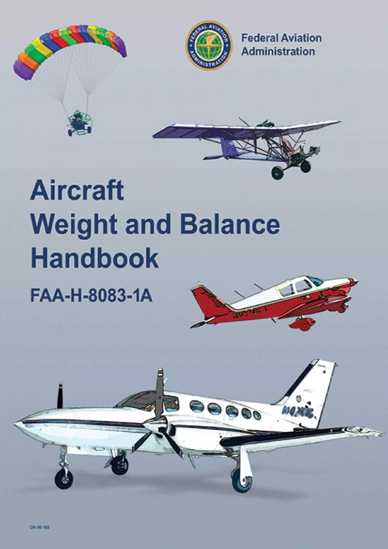 (DOWNLOAD)-Aircraft Weight and Balance Handbook: FAA-H-8083-1A