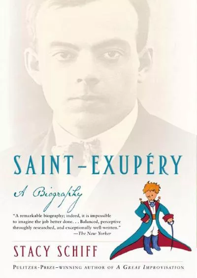 (READ)-Saint-Exupery: A Biography