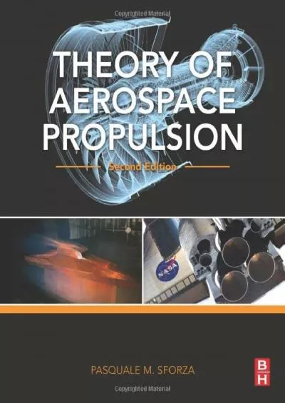 (READ)-Theory of Aerospace Propulsion (Aerospace Engineering)