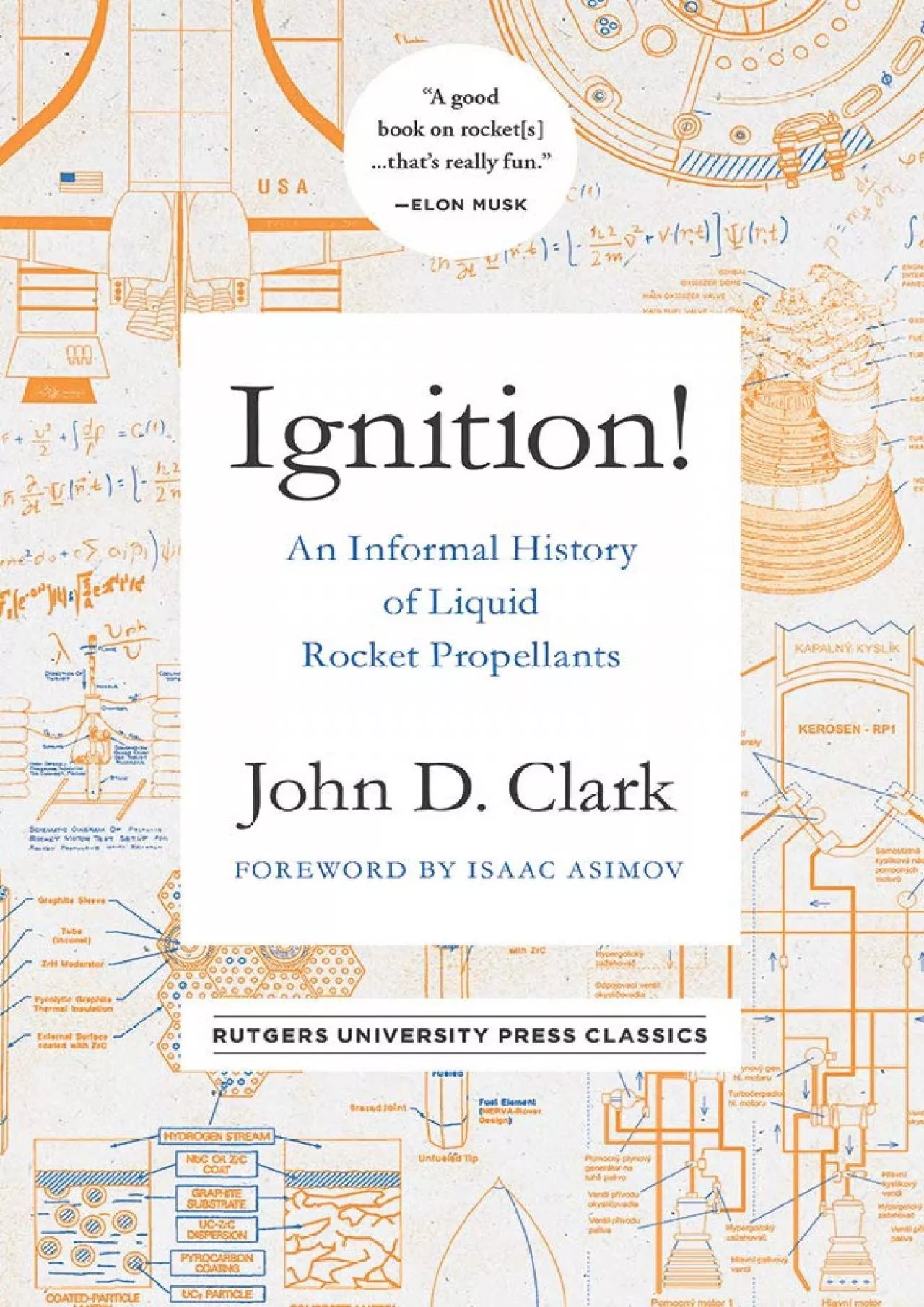 (READ)-Ignition!: An Informal History of Liquid Rocket Propellants (Rutgers University