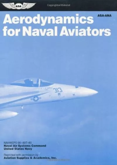 (DOWNLOAD)-Aerodynamics for Naval Aviators (FAA Handbooks)