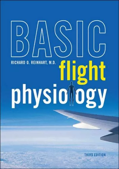 (READ)-Basic Flight Physiology