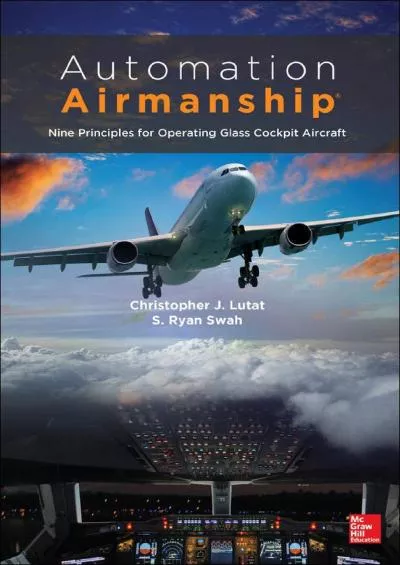 (EBOOK)-Automation Airmanship: Nine Principles for Operating Glass Cockpit Aircraft