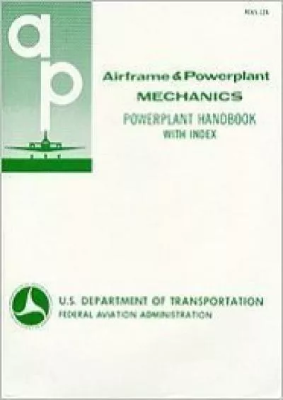 (BOOK)-Airframe and Powerplant Mechanics: Powerplant Handbook EA-AC65-12A