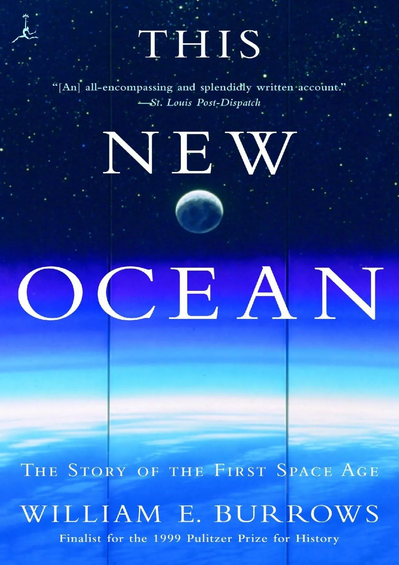 PDF-(BOOS)-This New Ocean: The Story of the First Space Age (Modern Library (Paperback))