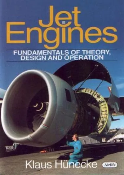 (EBOOK)-Jet Engines: Fundamentals of Theory, Design and Operation