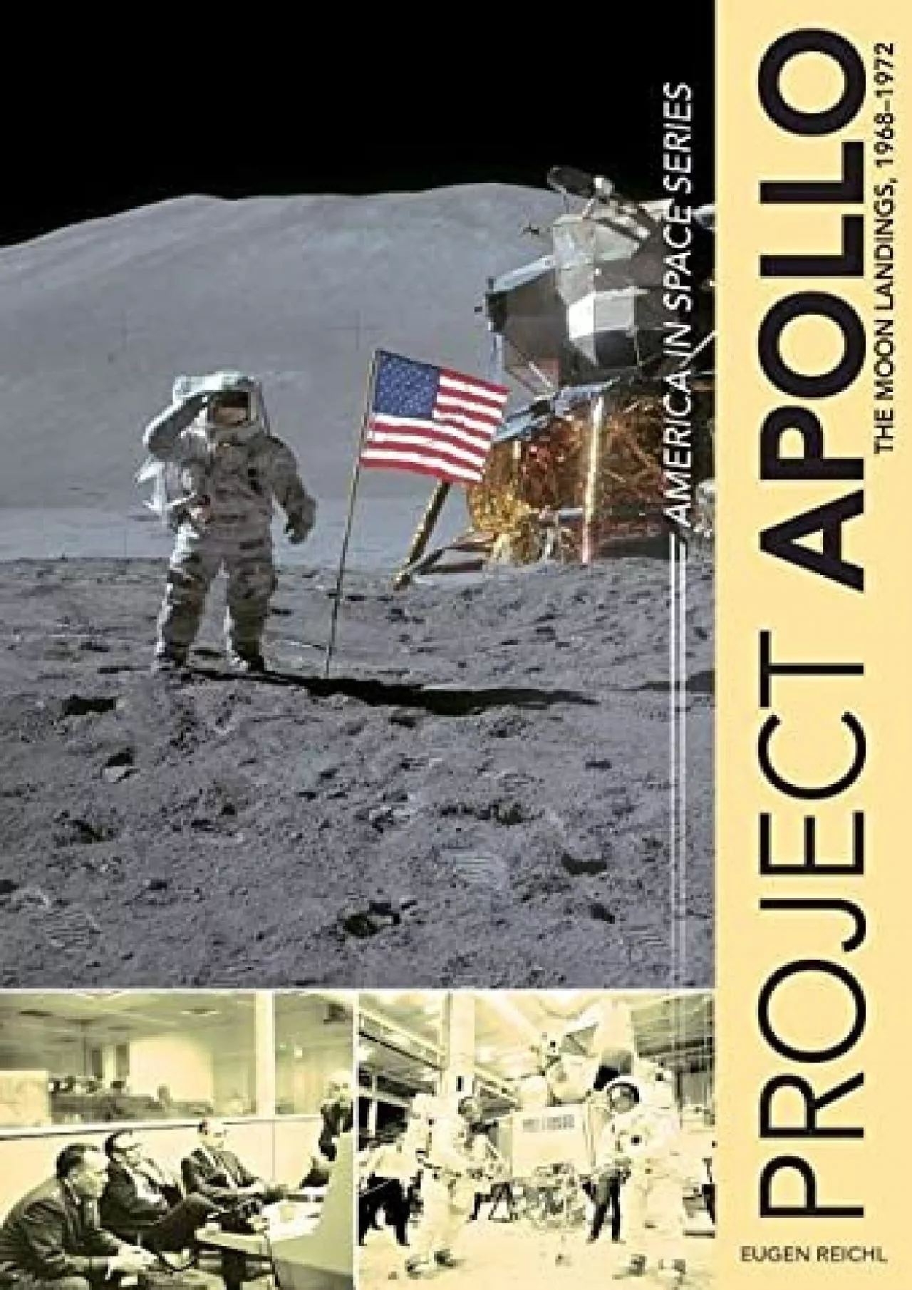 PDF-(READ)-Project Apollo: The Moon Landings, 1968–1972 (America in Space Series, 4)