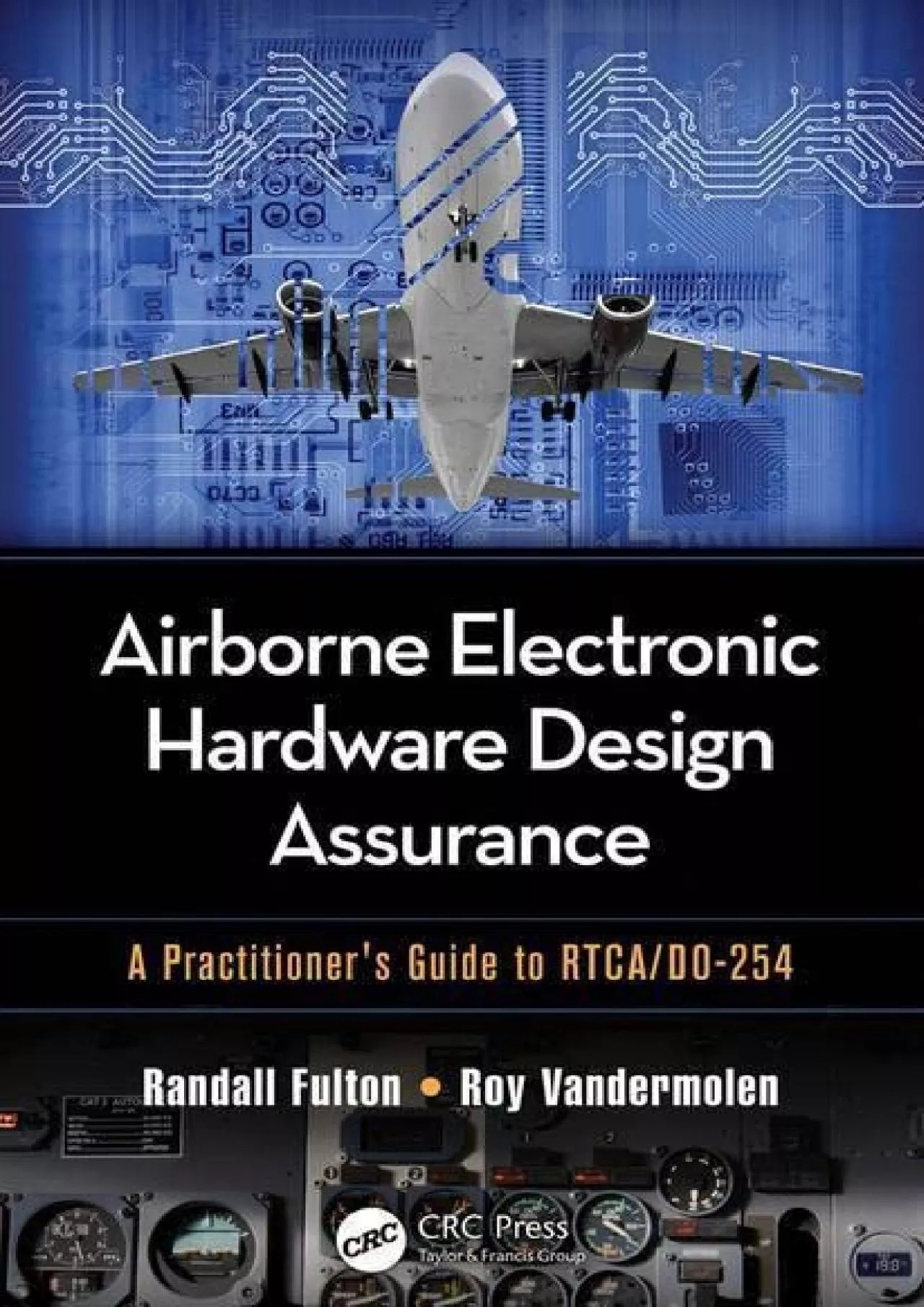 PDF-(BOOK)-Airborne Electronic Hardware Design Assurance: A Practitioner\'s Guide to RTCA/DO-254