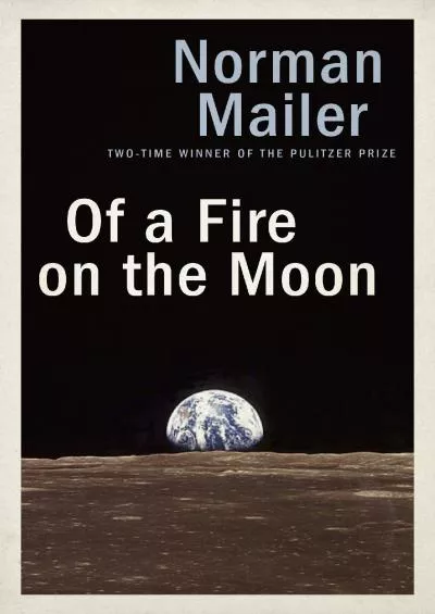 (EBOOK)-Of a Fire on the Moon