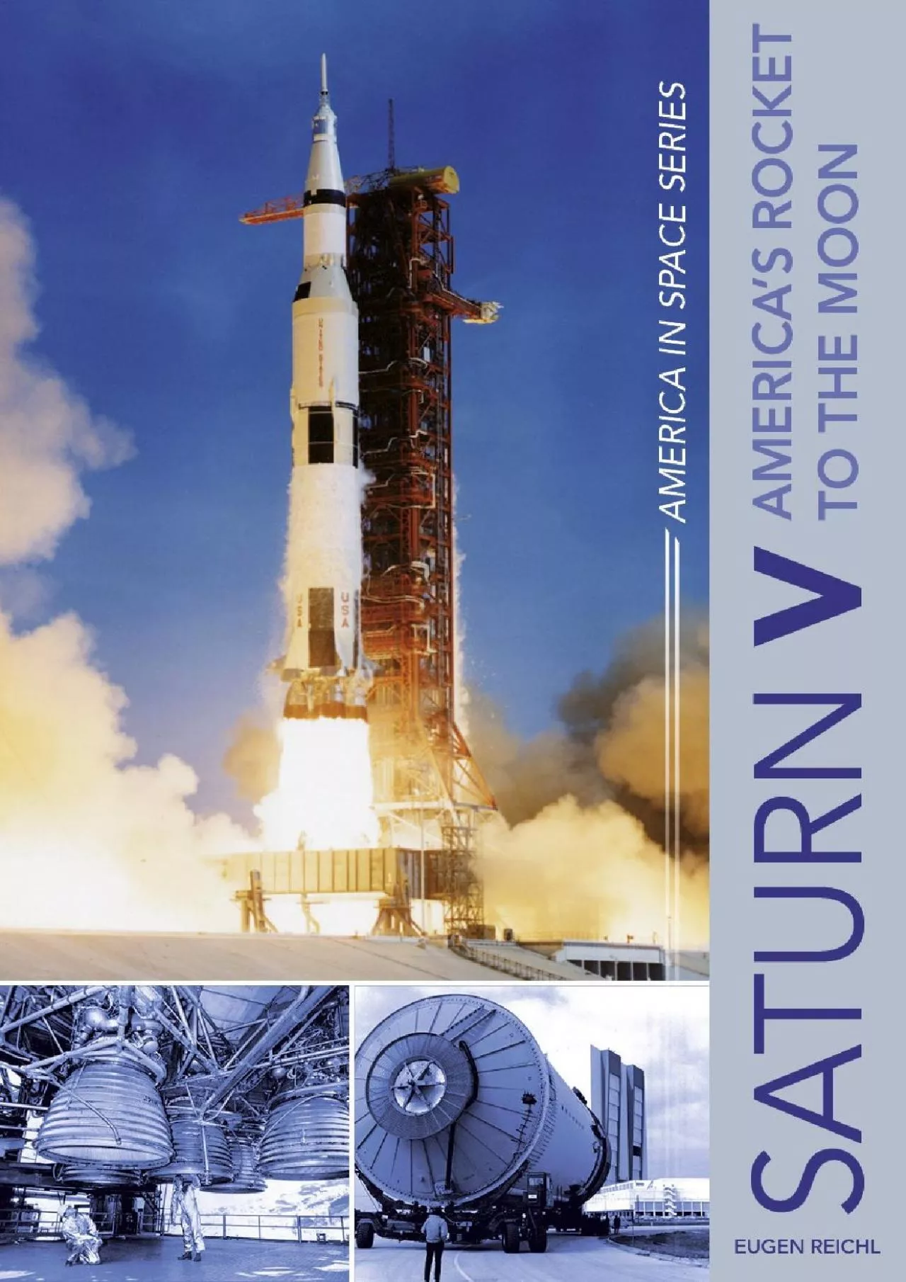 PDF-(DOWNLOAD)-Saturn V: America’s Rocket to the Moon (America in Space Series, 5)