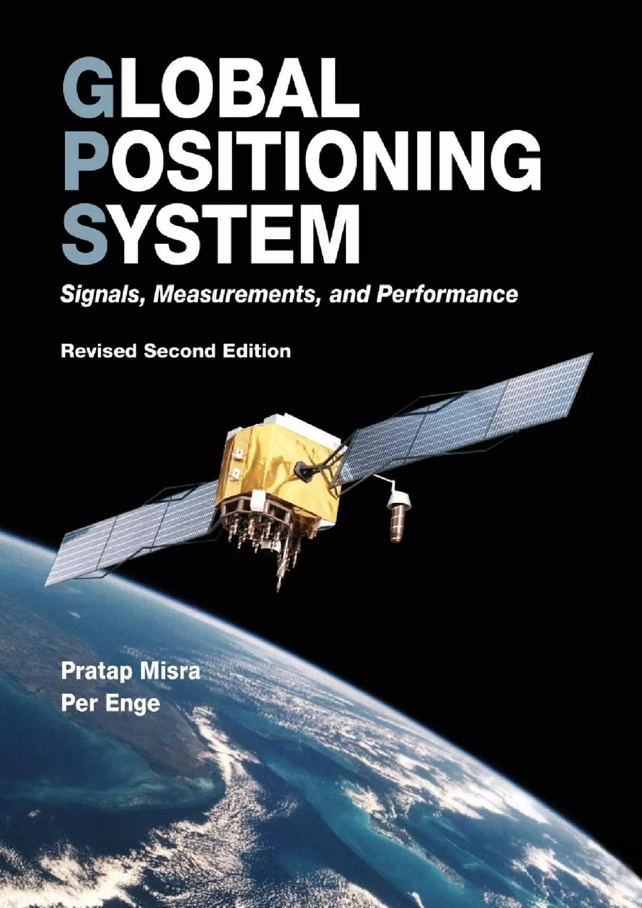 (DOWNLOAD)-Global Positioning System: Signals, Measurements, and Performance (Revised