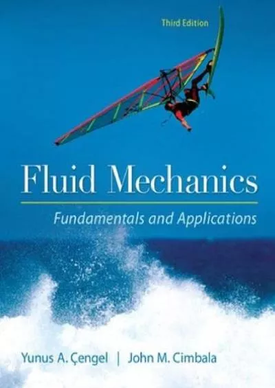 (DOWNLOAD)-Fluid Mechanics Fundamentals and Applications