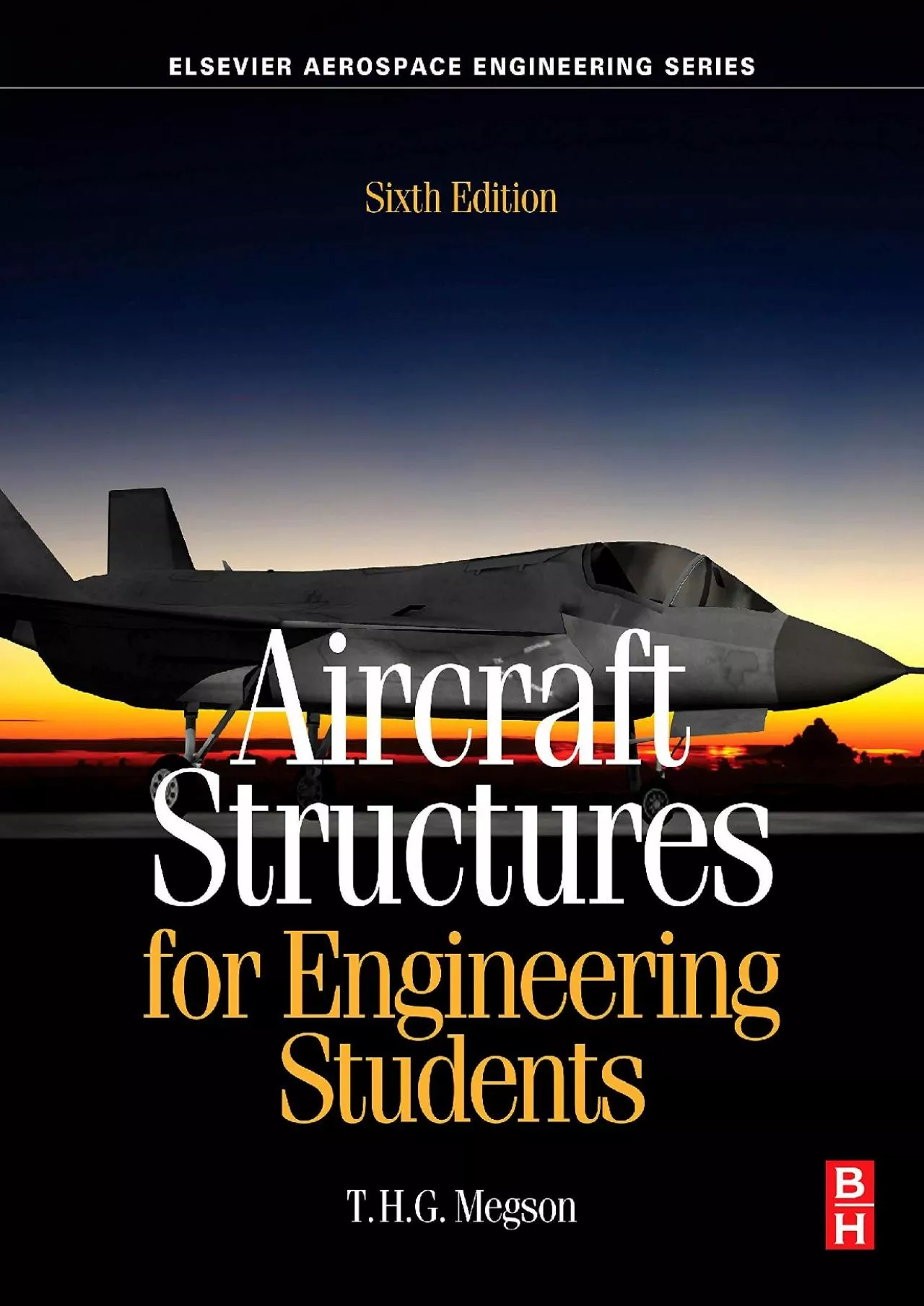 (EBOOK)-Aircraft Structures for Engineering Students (Aerospace Engineering)