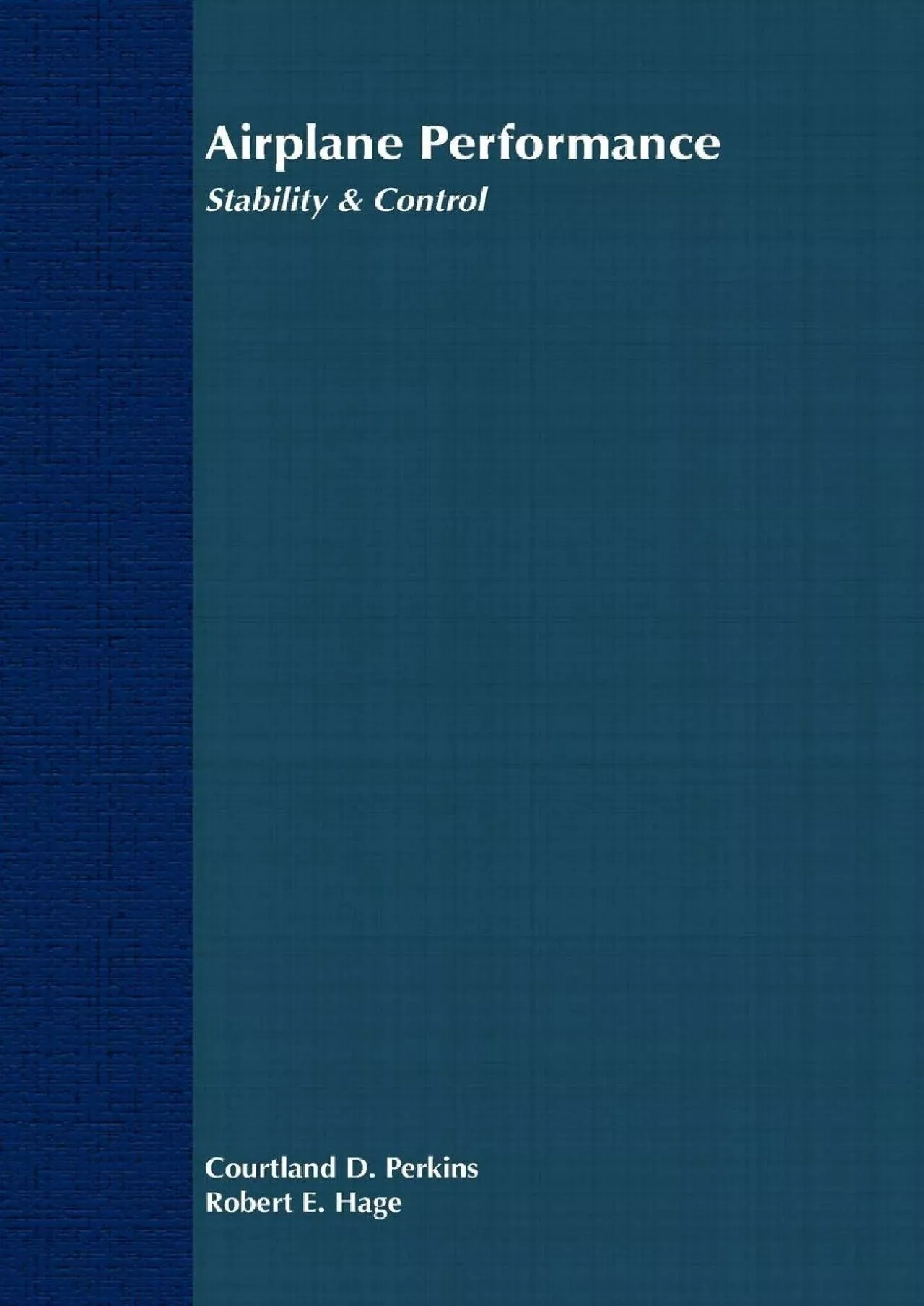 (DOWNLOAD)-Airplane Performance, Stability and Control