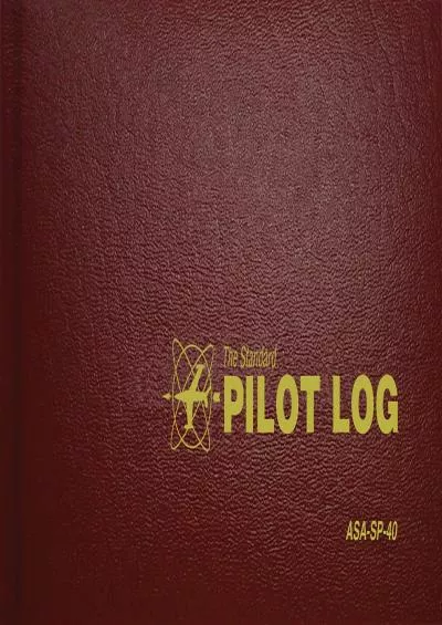 (BOOK)-The Standard Pilot Log (Burgundy): ASA-SP-40 (Standard Pilot Logbooks)