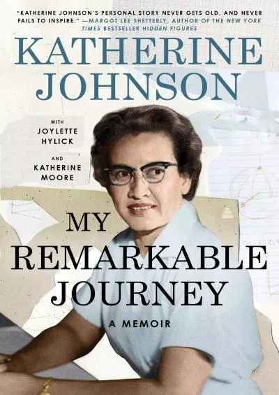 (READ)-My Remarkable Journey: A Memoir