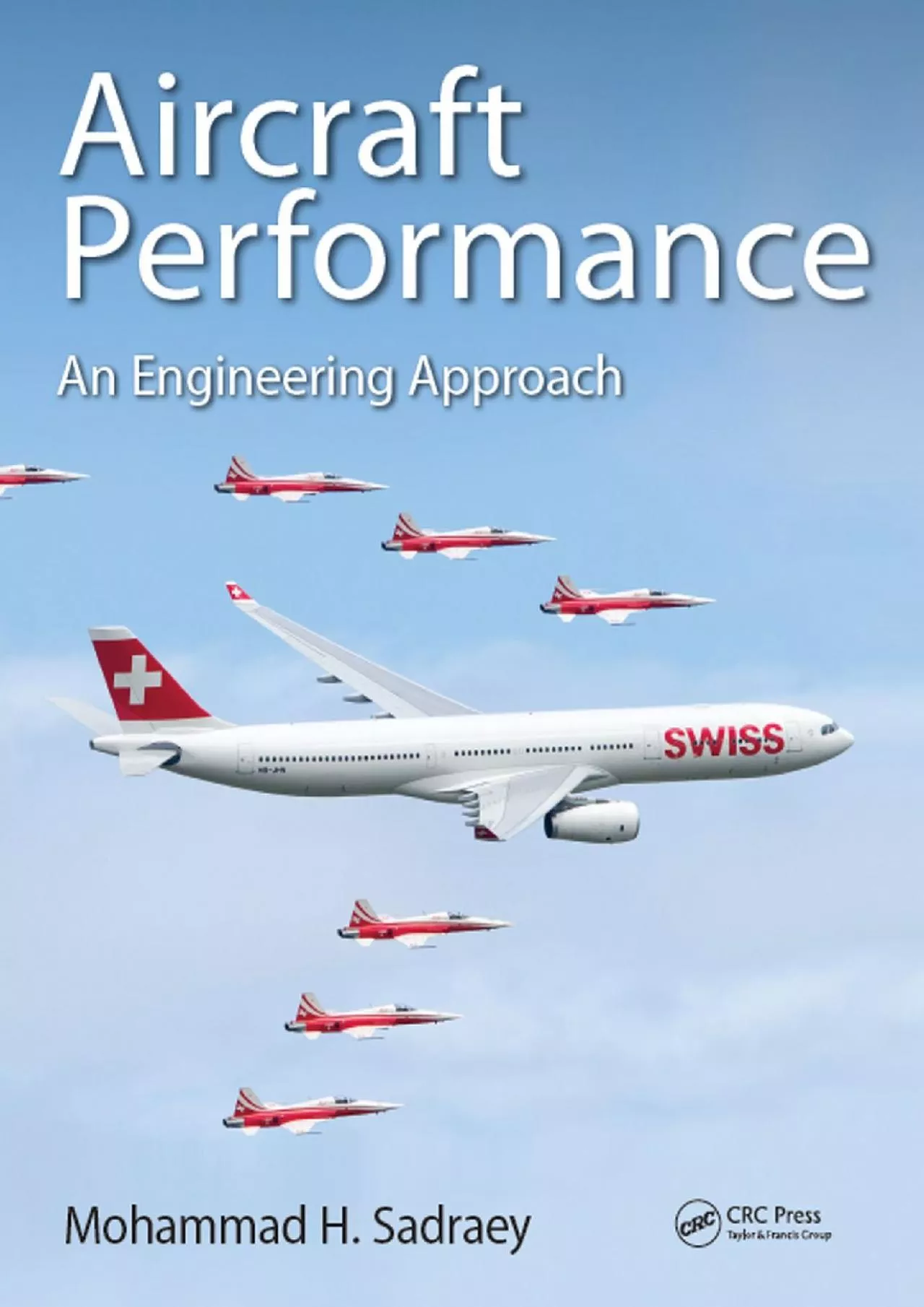 (BOOK)-Aircraft Performance: An Engineering Approach
