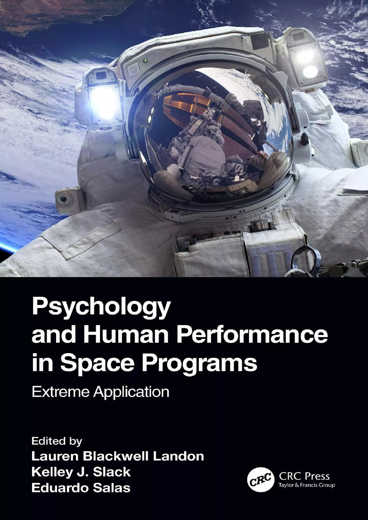 PDF-(DOWNLOAD)-Psychology and Human Performance in Space Programs: Extreme Application (Psychology