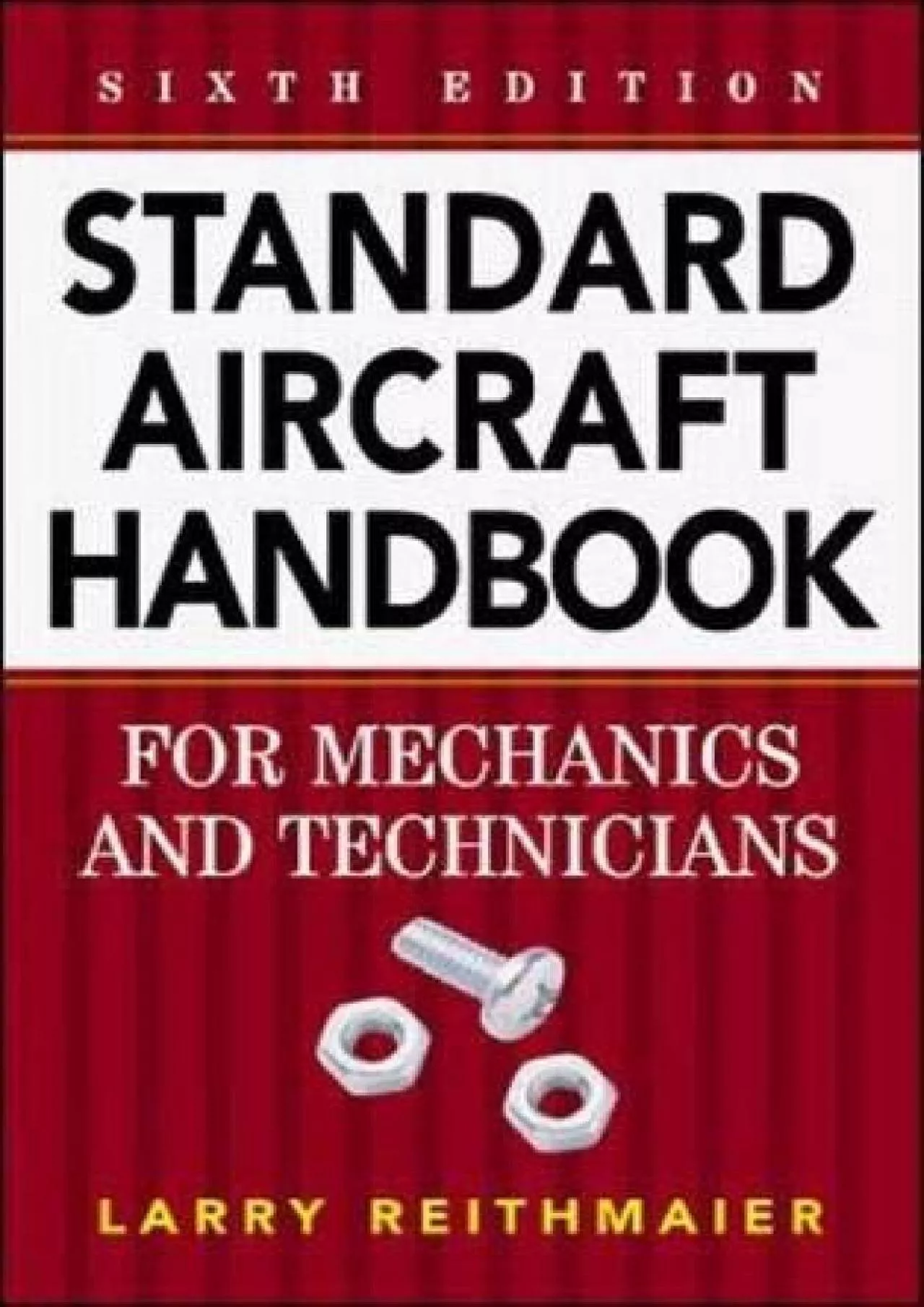 PDF-(READ)-Standard Aircraft Handbook for Mechanics and Technicians