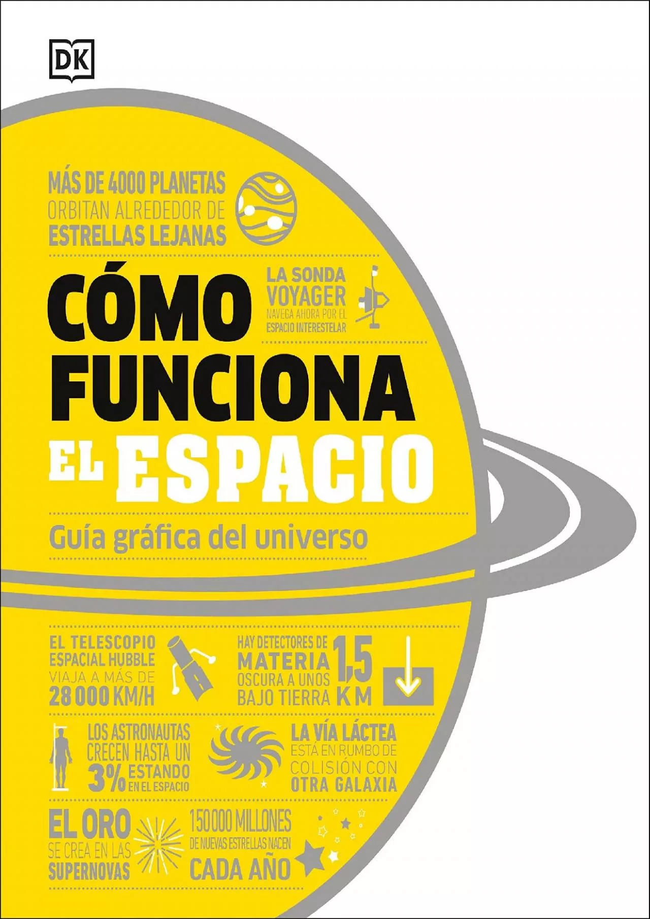 PDF-(BOOS)-Cómo funciona el espacio: Guía gráfica del universo (How Things Work) (Spanish