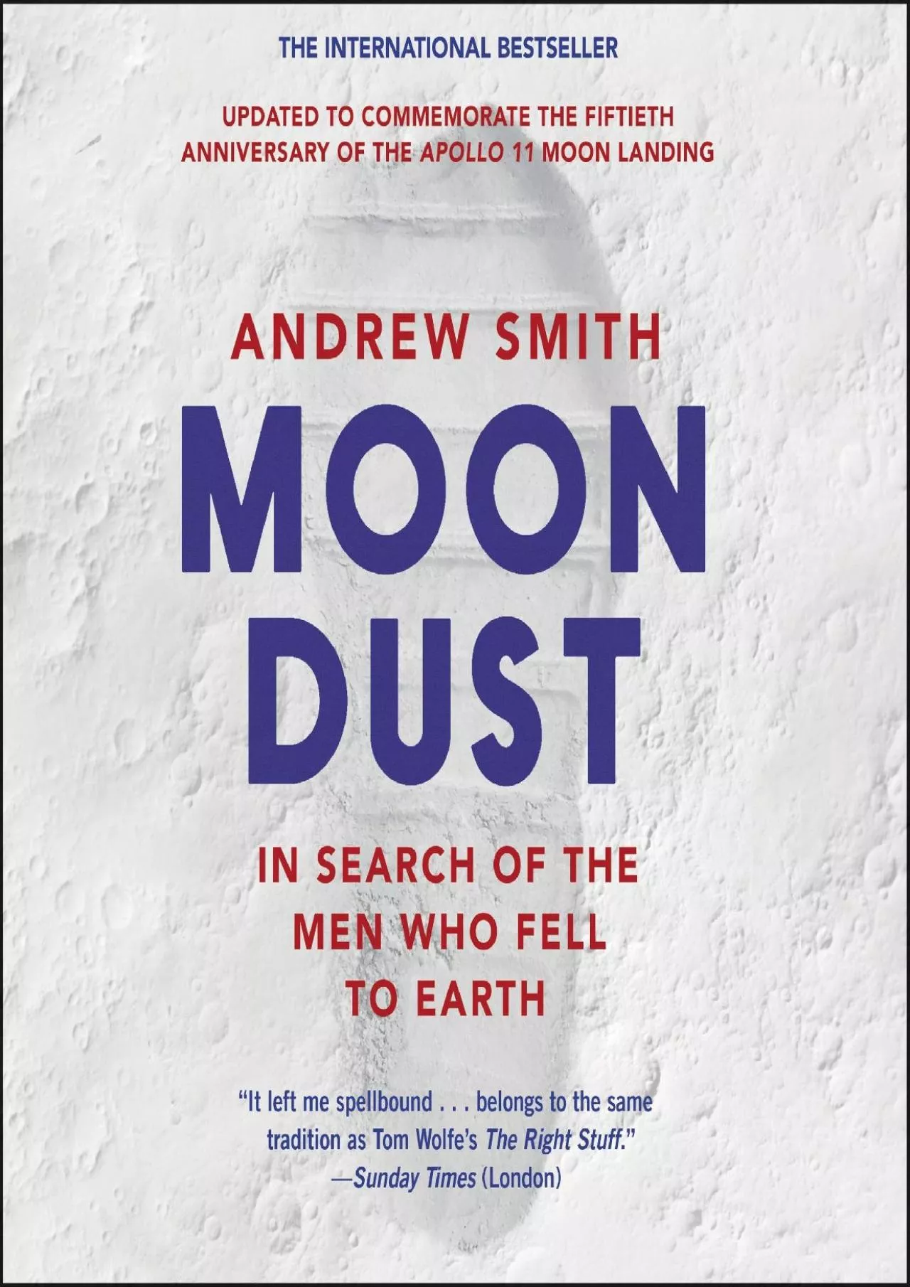 PDF-(BOOK)-Moondust: In Search of the Men Who Fell to Earth