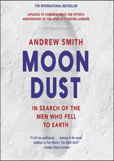(BOOK)-Moondust: In Search of the Men Who Fell to Earth