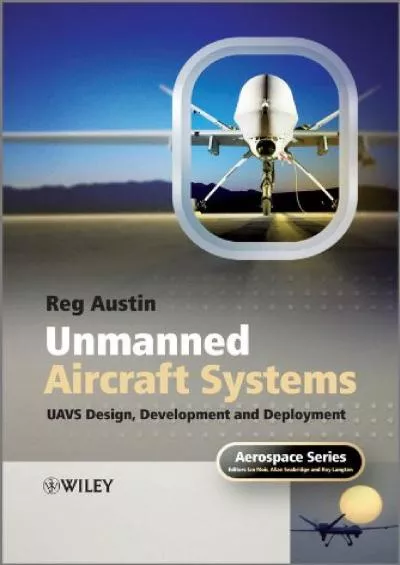 (BOOK)-Unmanned Air Systems: UAV Design, Development and Deployment