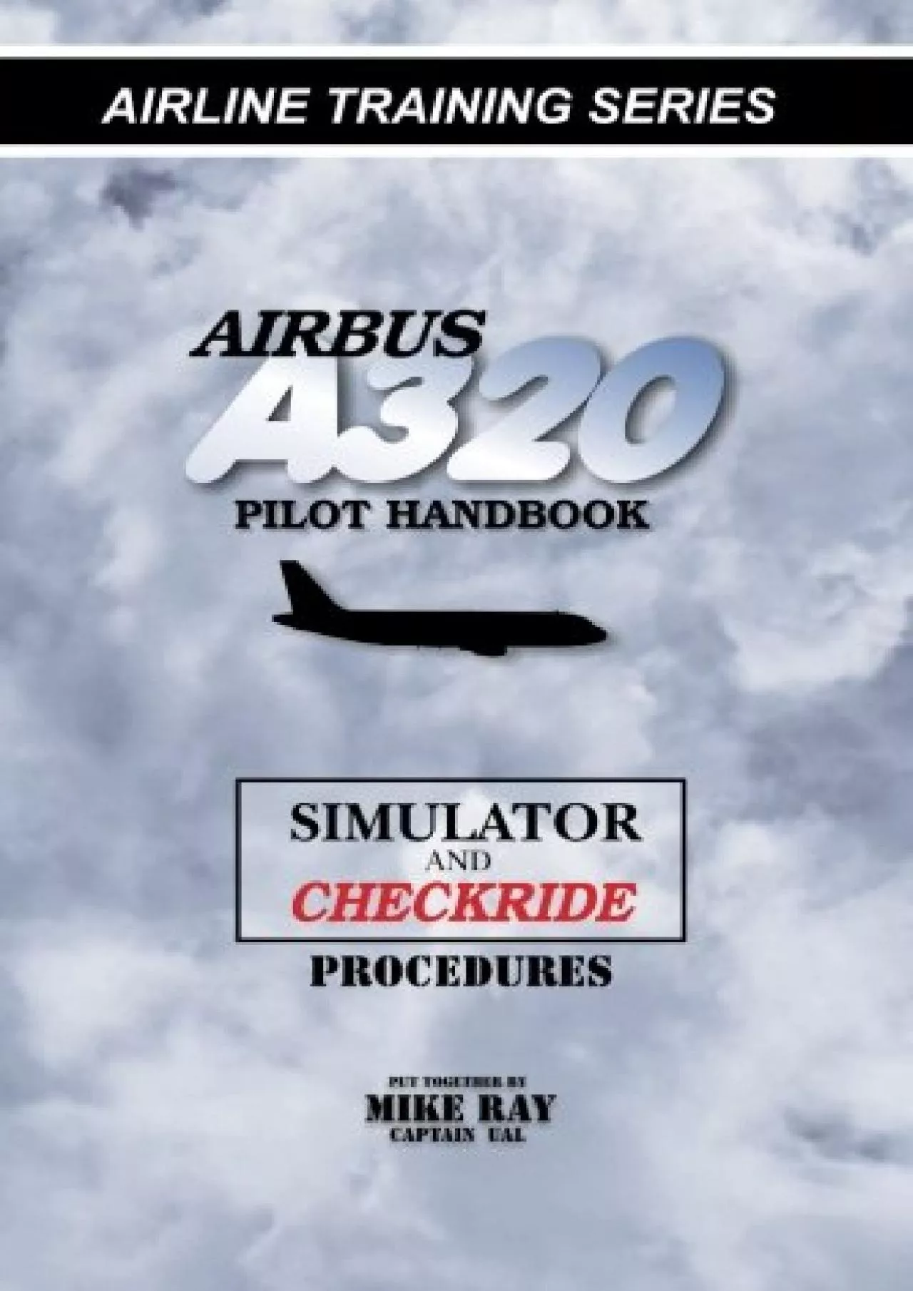 PDF-(READ)-Airbus A320 pilot handbook: Simulator and checkride techniques (Airline Training