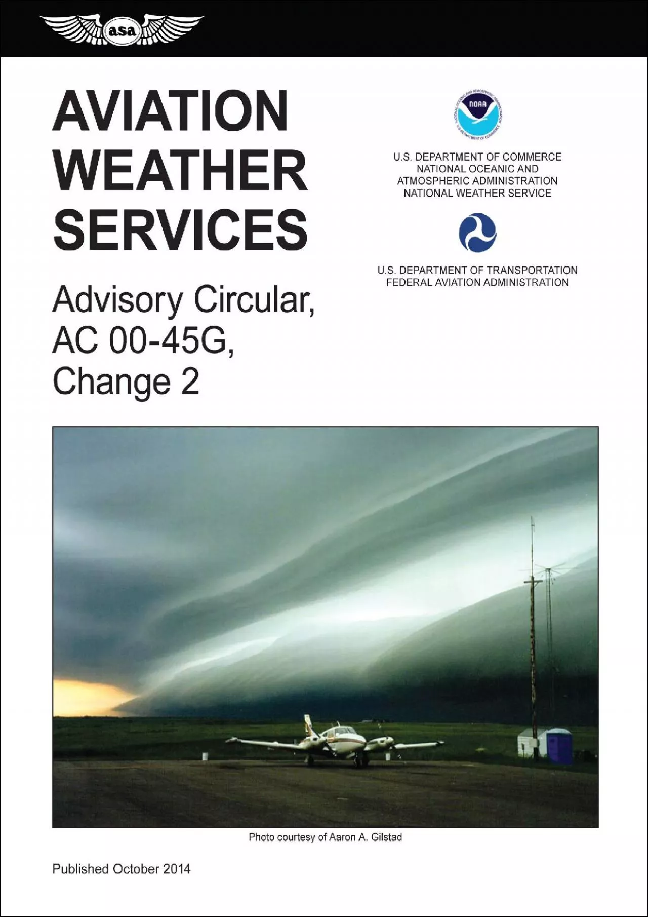 PDF-(DOWNLOAD)-Aviation Weather Services (2015 Edition): FAA Advisory Circular 00-45G, Change